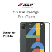 ZEELOT PureShield 2.5D Tempered Glass Screen Protector for Google Pixel 4a - Anywhere For You | Zeelot®